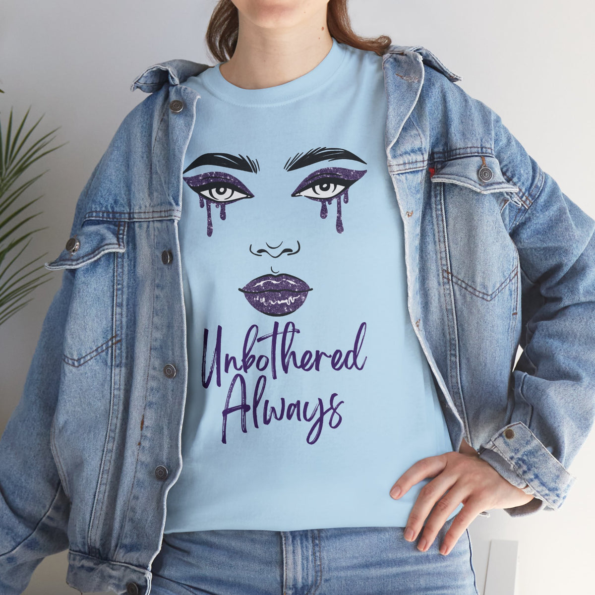 "Unbothered Always" Graphic Tee — Feminine Tear-Track Face Design