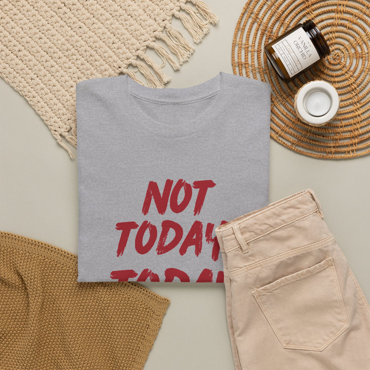 Motivational Tee — "Not Today, Today I Win!" Inspirational Graphic T-Shirt