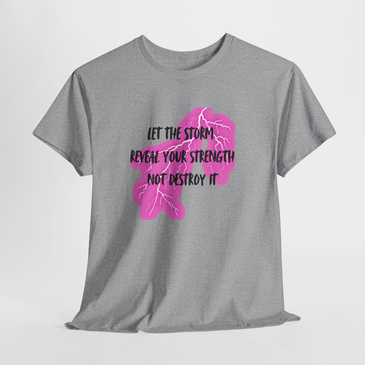 Let the Storm Reveal Your Strength Tee — Inspirational Pink Lightning Graphic T‑Shirt