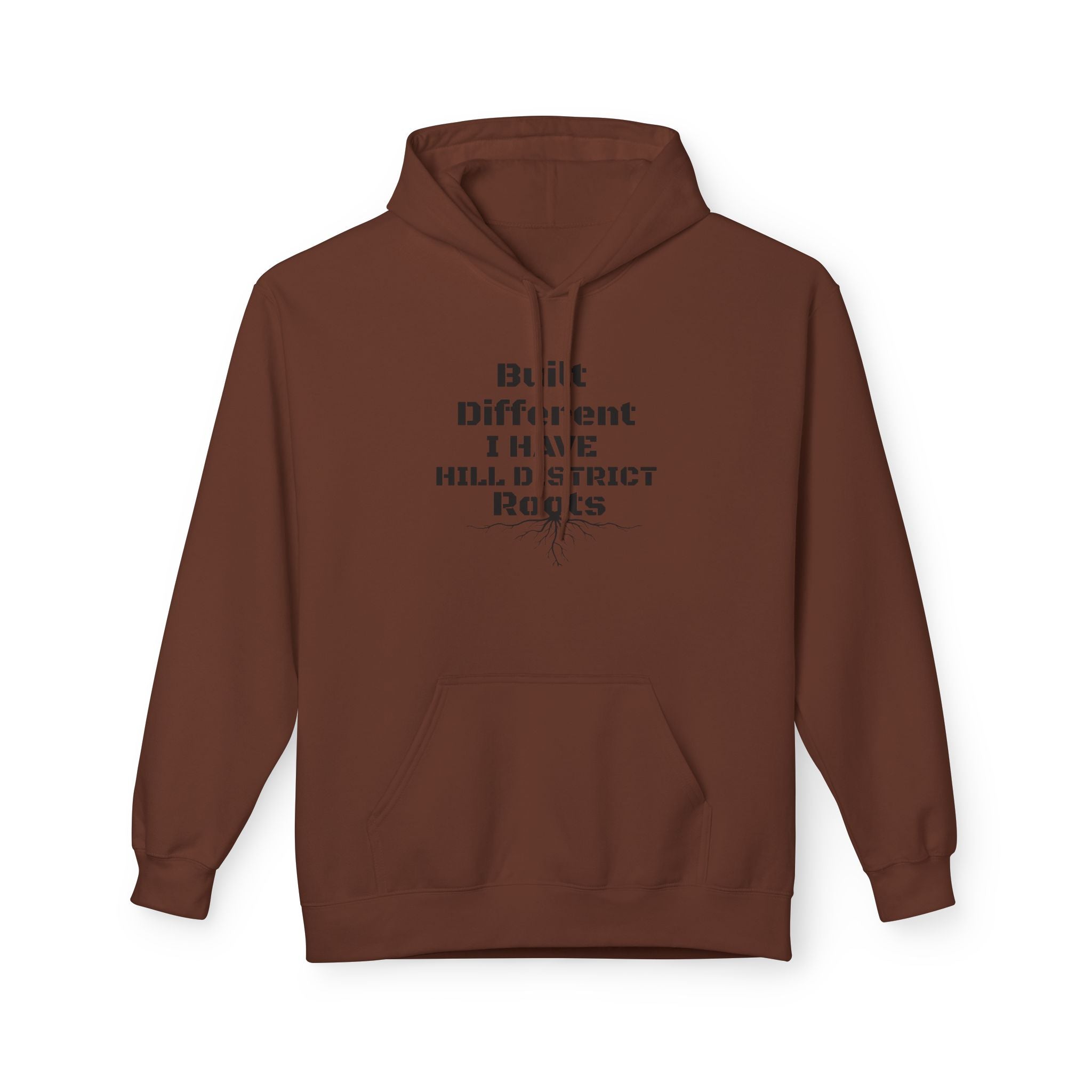 Hoodie — "Built Different, I Have Hill district Roots" Minimal Graphic Pullover