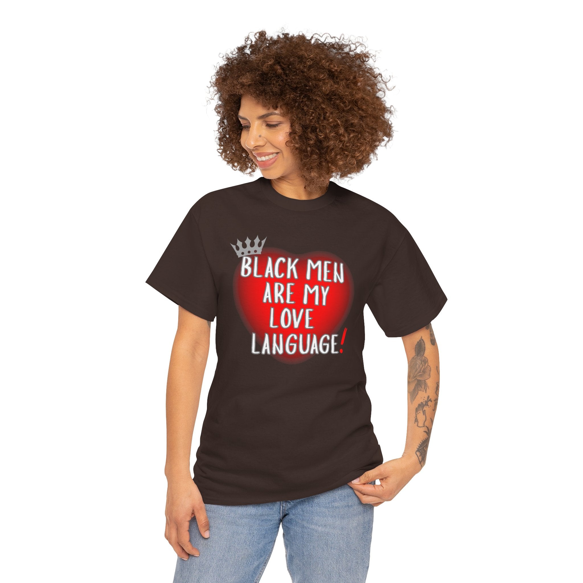 Love Language Tee — "Black Men Are My Love Language" Graphic T-Shirt