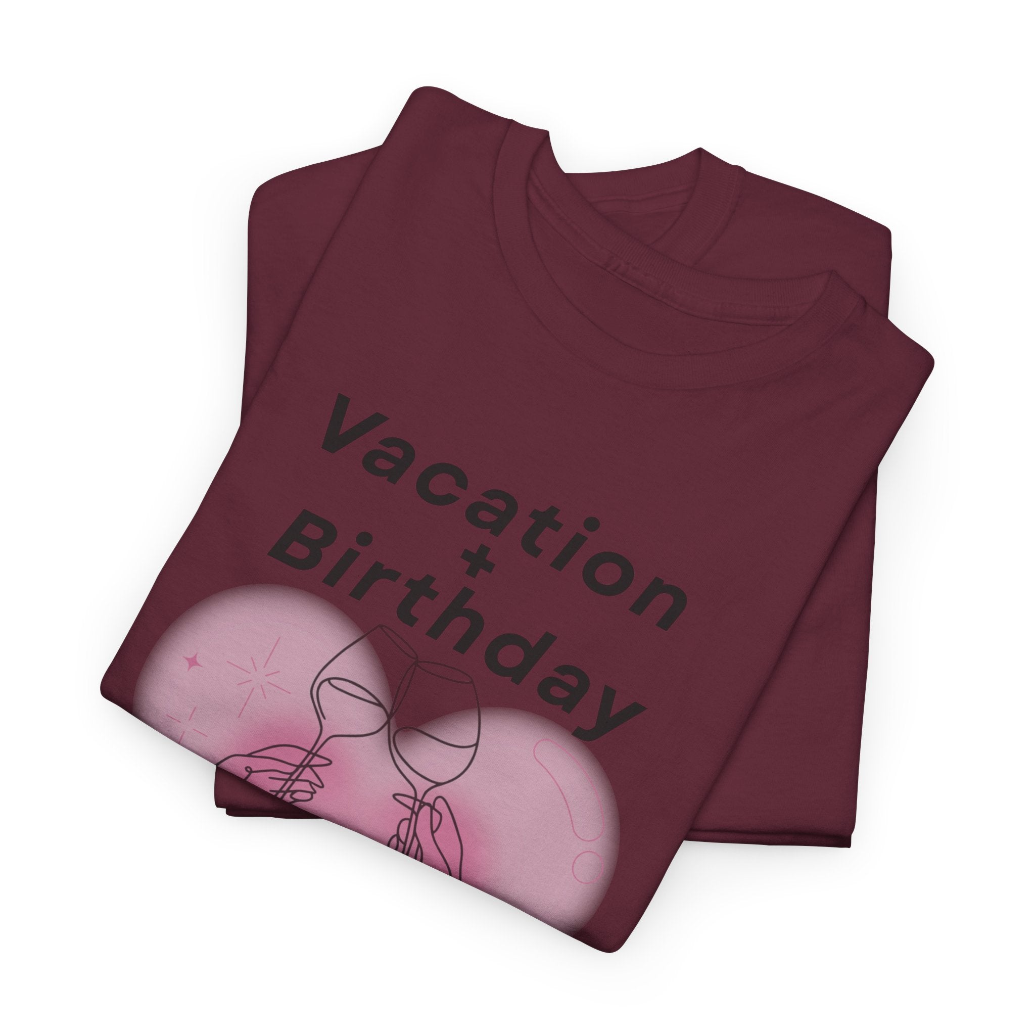 Vacation Birthday = Perfection T-Shirt