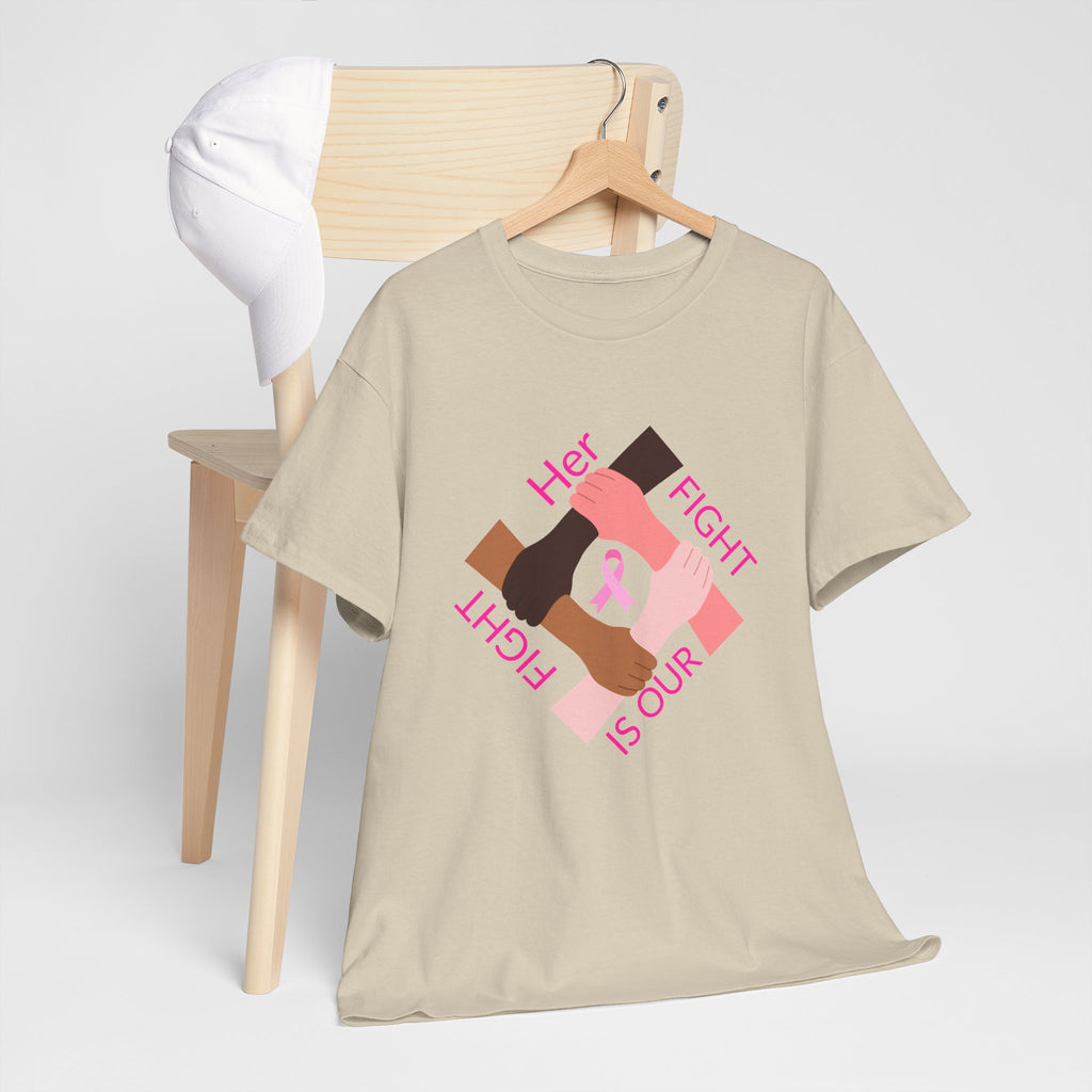 Her Fight Is Our Fight Breast Cancer Awareness T-Shirt