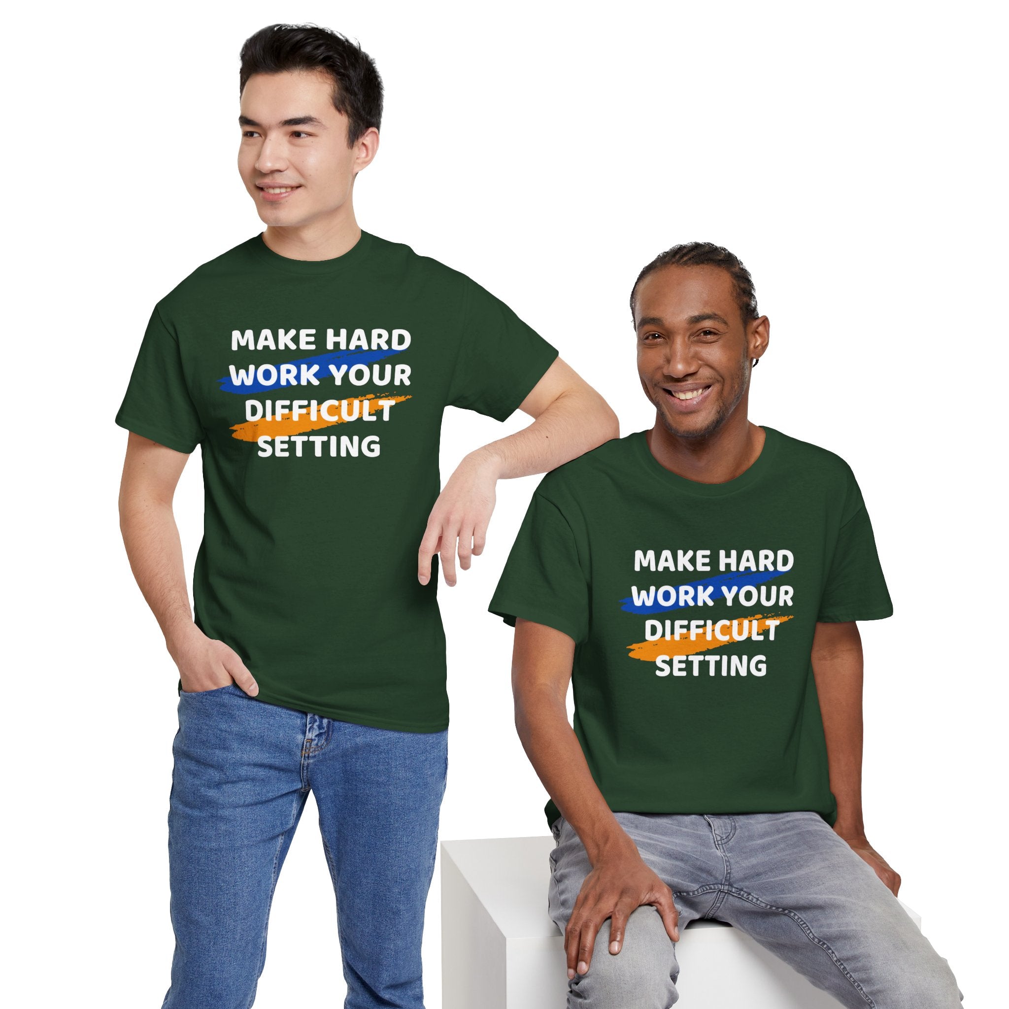 Motivational Tee — “Make Hard Work Your Difficult Setting” Graphic Shirt