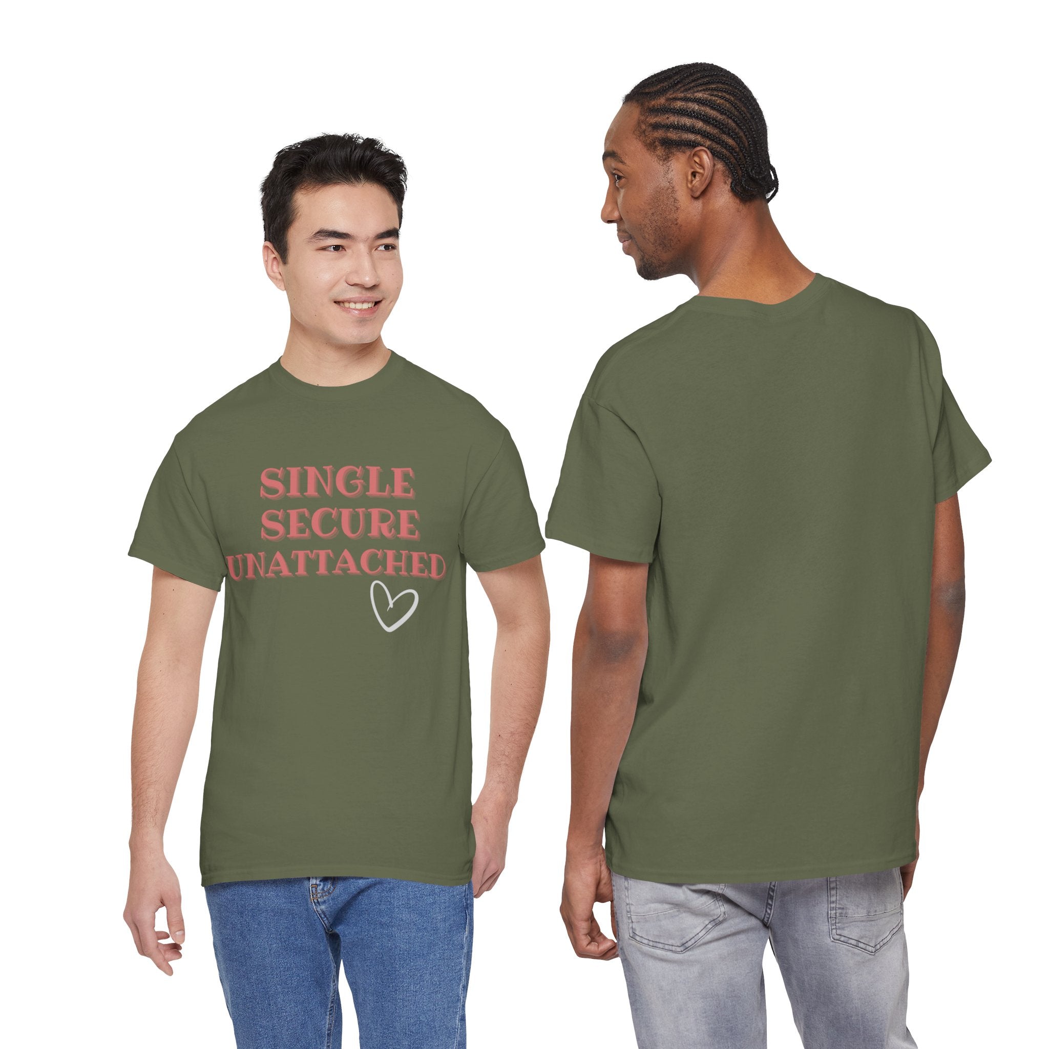 Single Secure Unattached Tee — Minimalist Self-Love Graphic T-Shirt