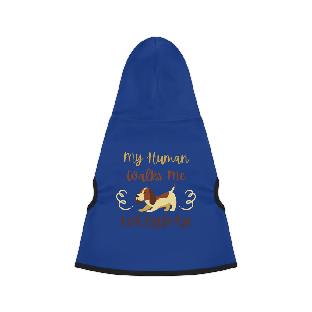 Pet Hoodie — "My Human Walks Me (But I Run the Show)" Cute Dog Hoodie for Small Pets