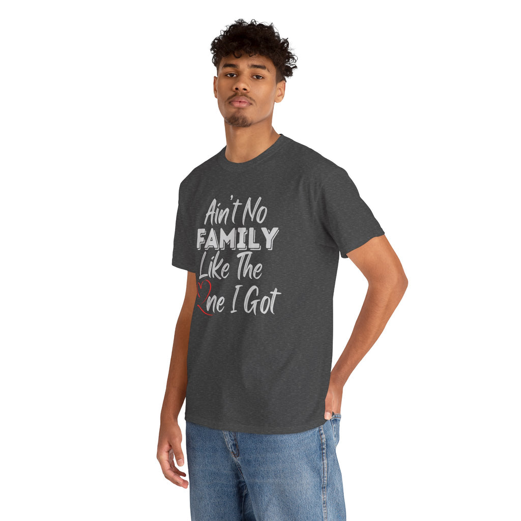Family Pride T-Shirt — "Love My Family, My Family Is Better Than Yours"