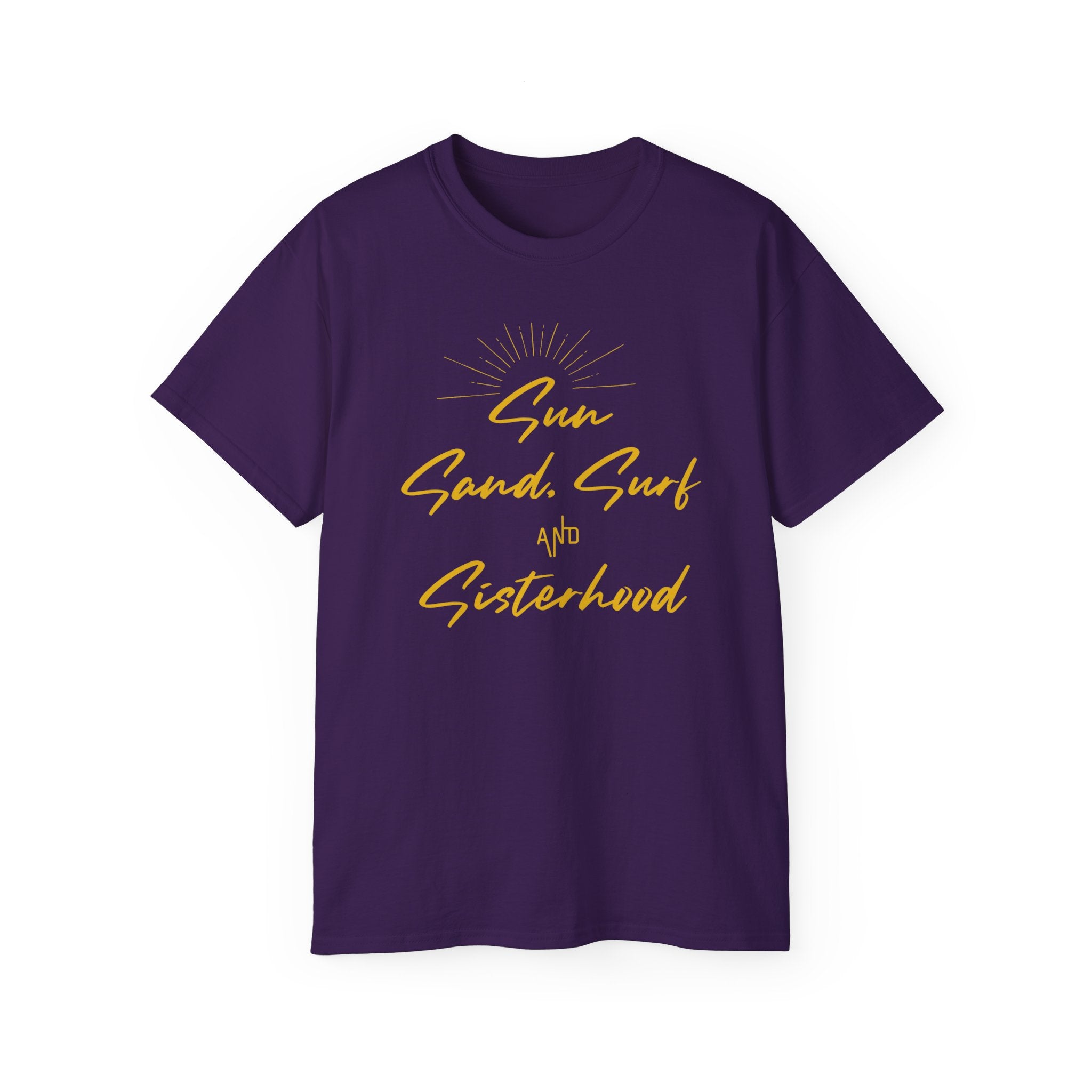 Sun, Sand, Surf and Sisterhood Tee