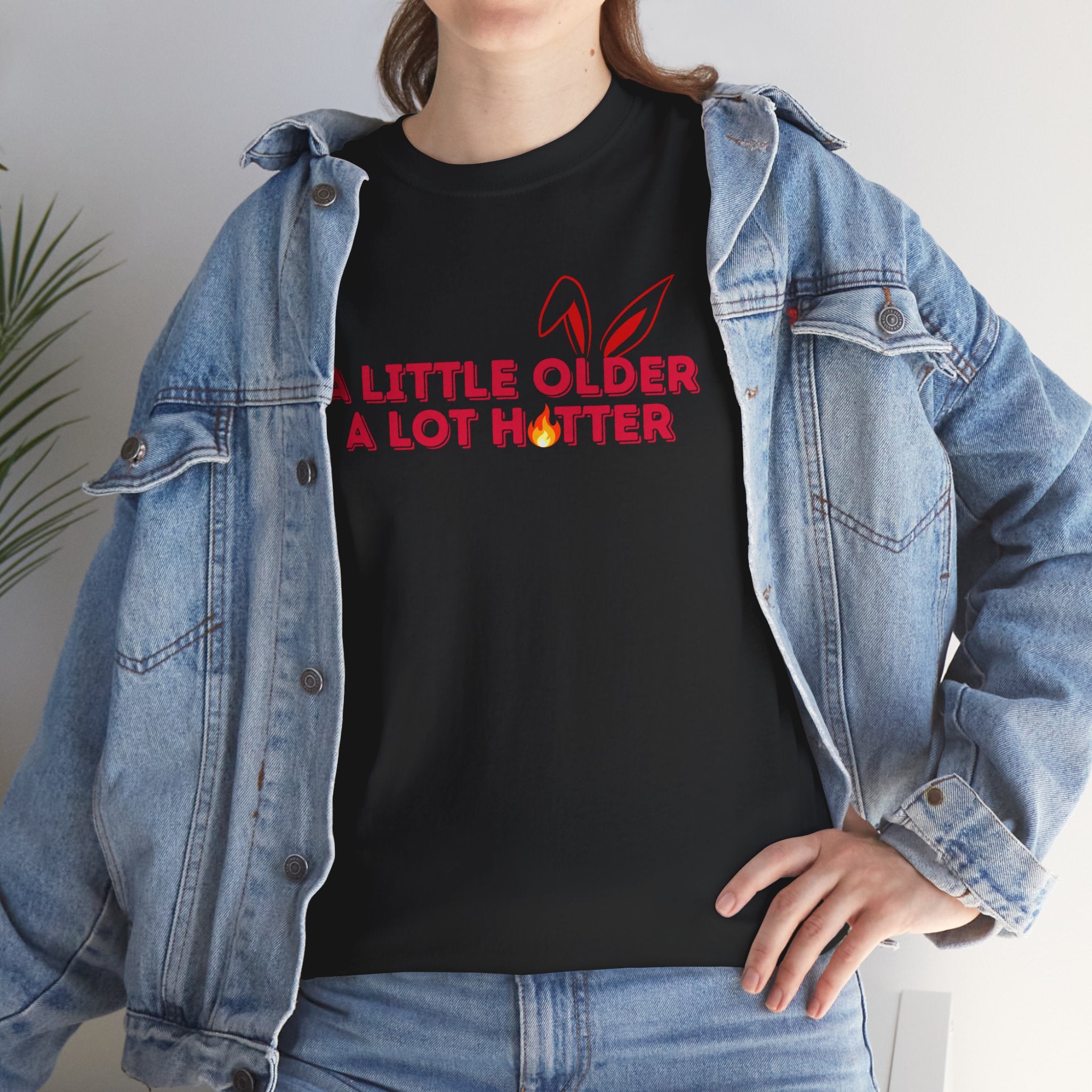 Getting Older & Still Hot T-Shirt — Funny Aging Tee