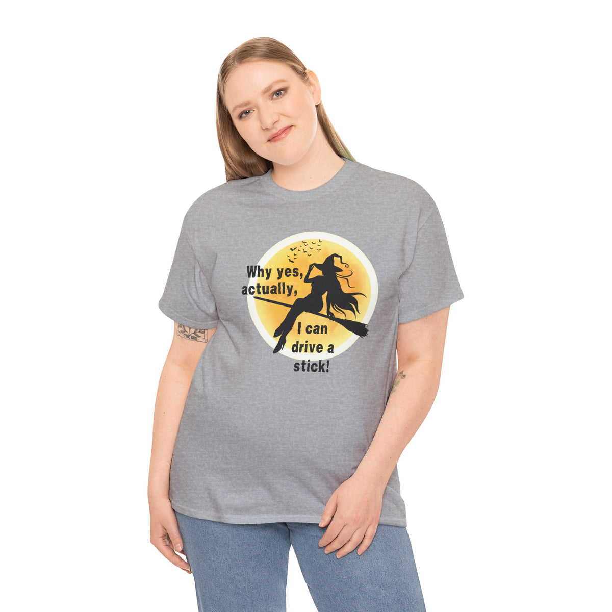 Witch on Broom T-Shirt — "Why yes, actually, I can drive a stick!" Halloween Tee