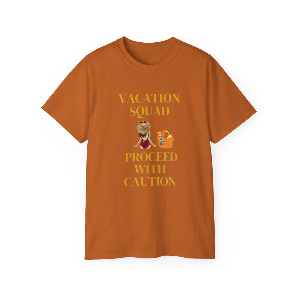 Vacation Squad Tee — “Proceed With Caution” Summer Shirt