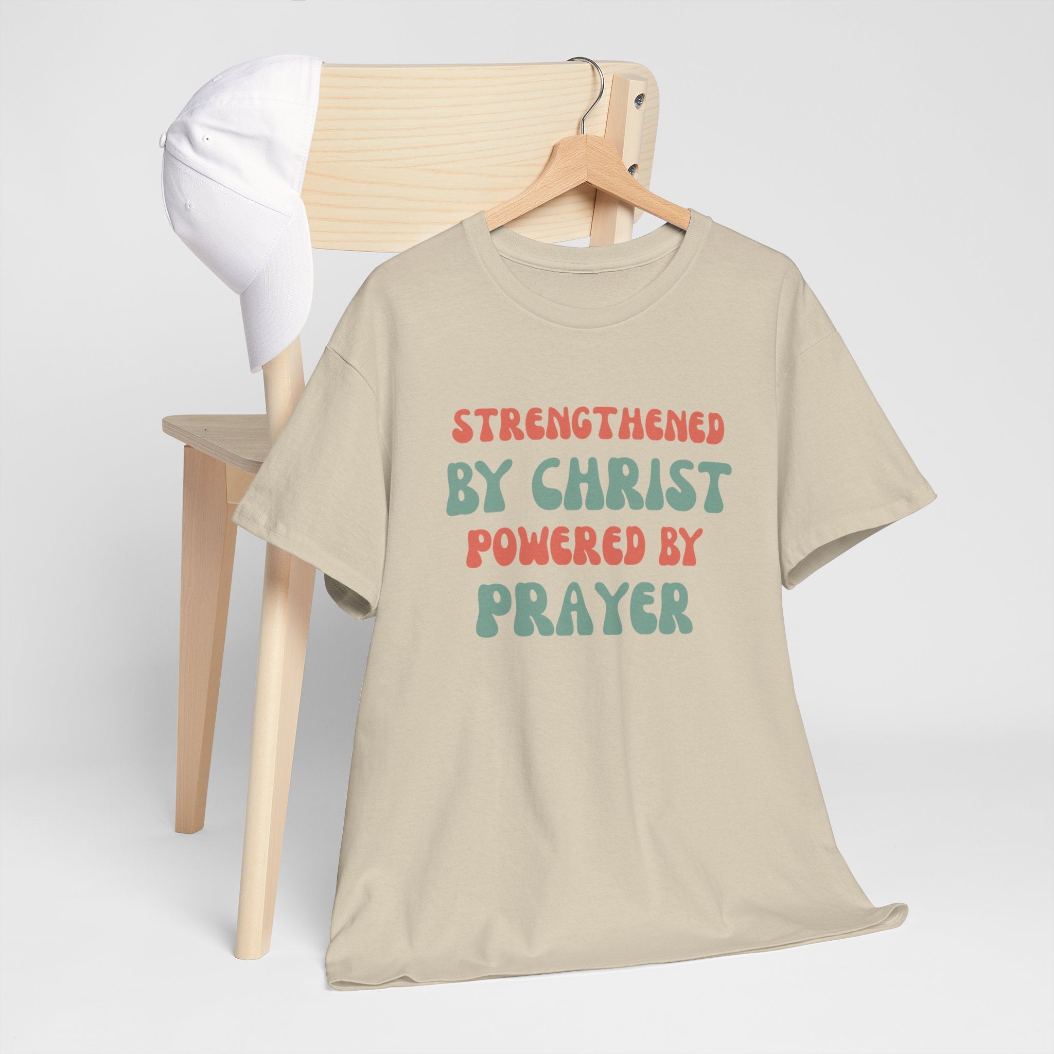 Christian T‑Shirt — "Strengthened by Christ, Powered by Prayer" Inspirational Tee