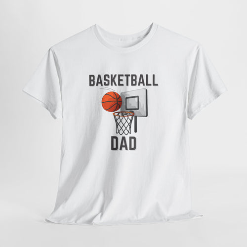 Basketball Dad T-Shirt — Dad Gift, Basketball Coach & Game Day Tee