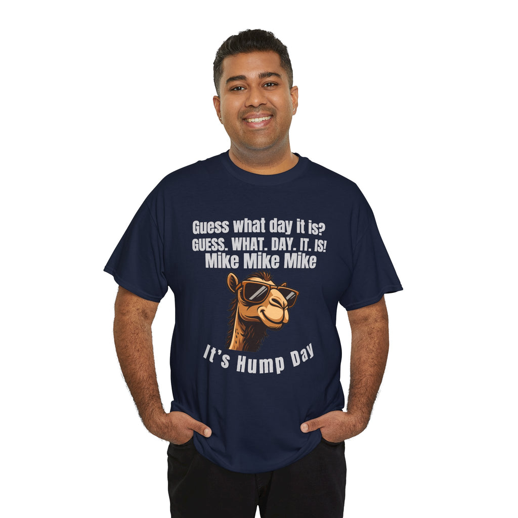 Hump Day Camel T‑Shirt — "It's Hump Day" Funny Midweek Shirt