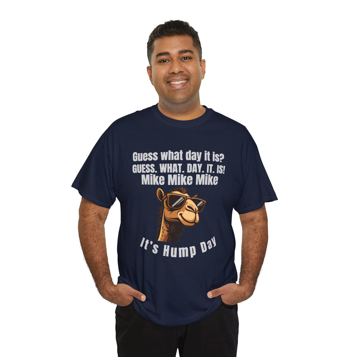 Hump Day Camel T‑Shirt — "It's Hump Day" Funny Midweek Shirt