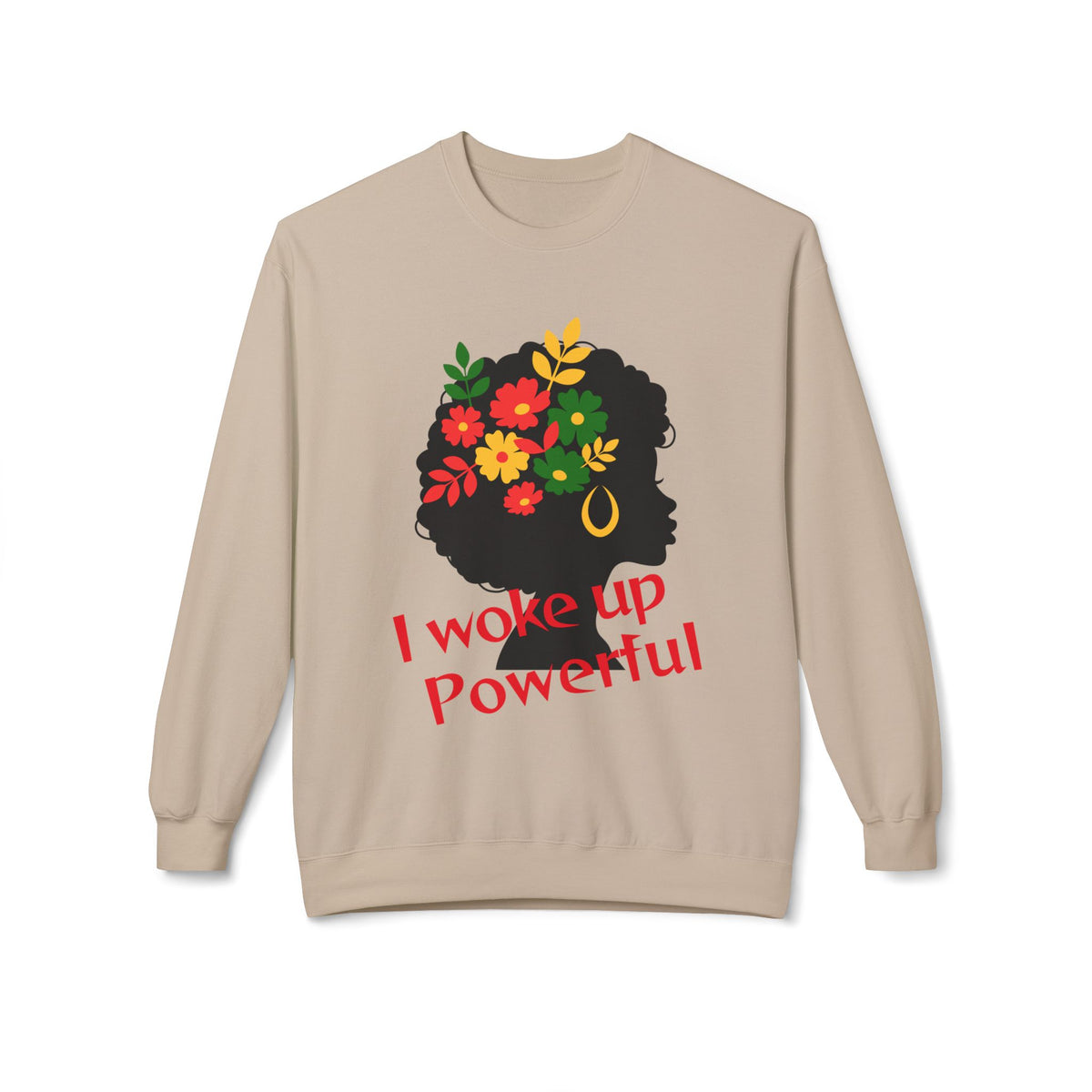 I Woke Up Powerful Crewneck Sweatshirt — Empowering Minimalist Line Art