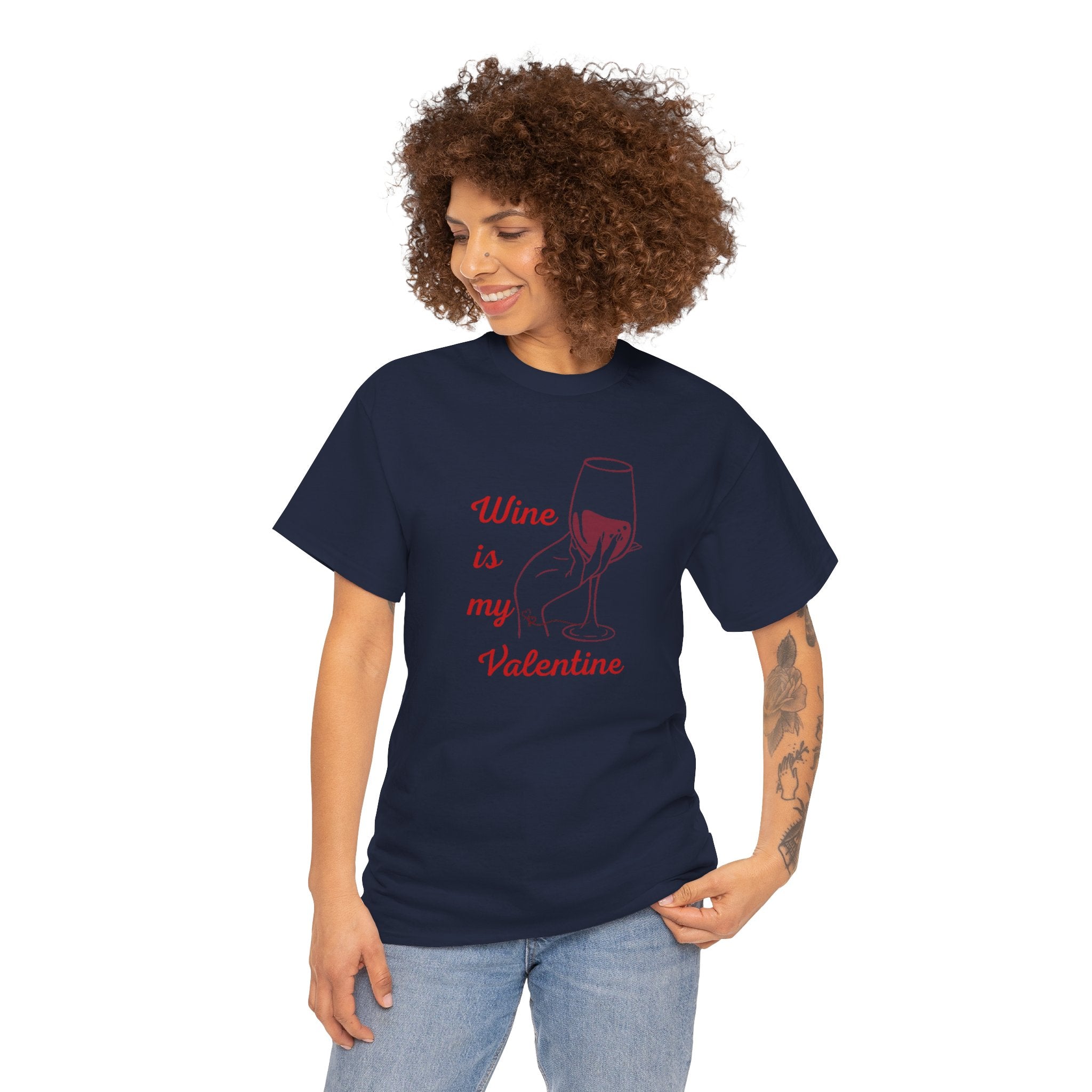Wine Is My Valentine T‑Shirt — Cute Wine Lover Valentine Shirt