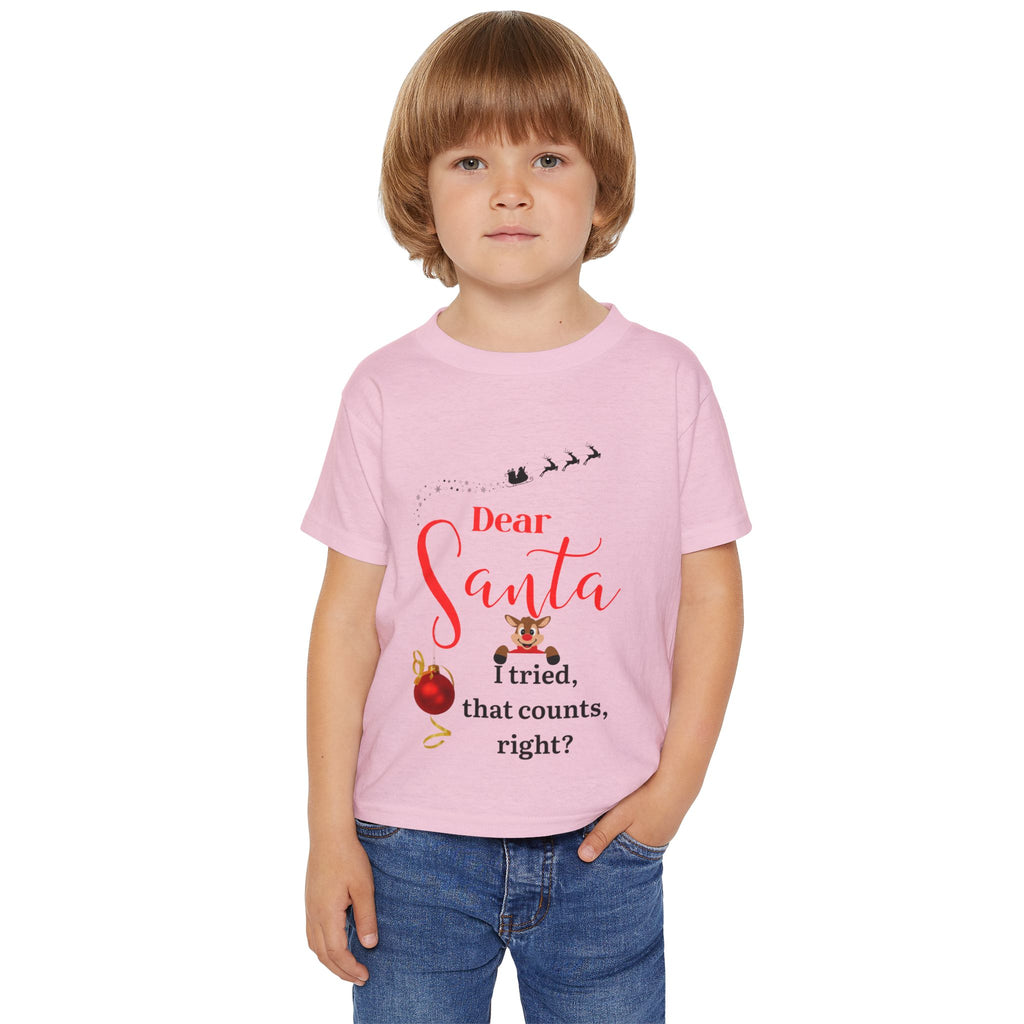 Dear Santa, I tried that... Toddler Tee, Cute Christmas Shirt for Kids, Holiday Gift, Santa Claus Apparel, Toddler Christmas Outfit