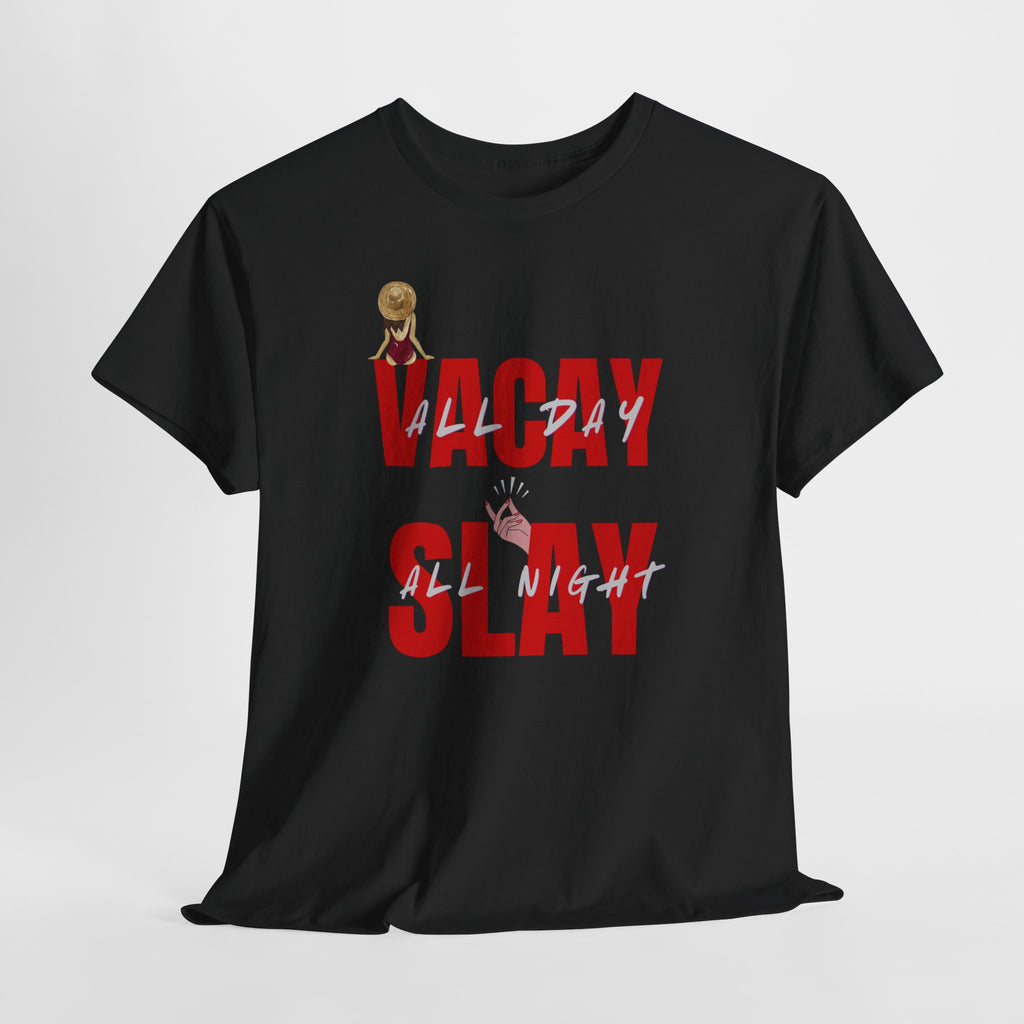 Slay All Night Graphic Tee — "Slay All Night" Red Text Party Shirt