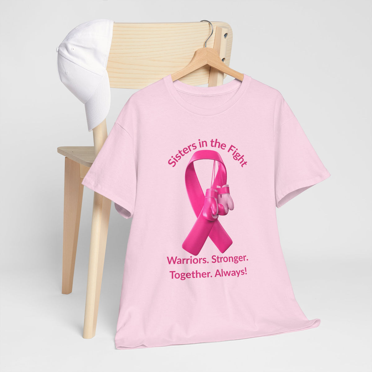 Breast Cancer Awareness Tee - "Sisters in the Fight: Warriors. Stronger. Together. Always!"