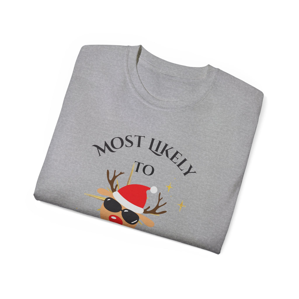Most Likely to Disappear when...Humorous Holiday Tee, Funny Christmas Shirt, Unisex Cotton T-shirt, Gift for Friends, Holiday Apparel, Casual Wear