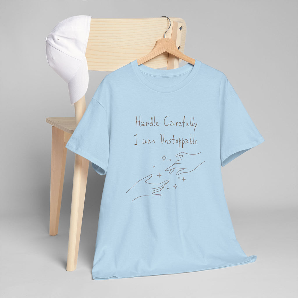 Vulnerable Hearts Tee – "Handle Carefully I am Unstoppable" Minimalist Graphic T-Shirt