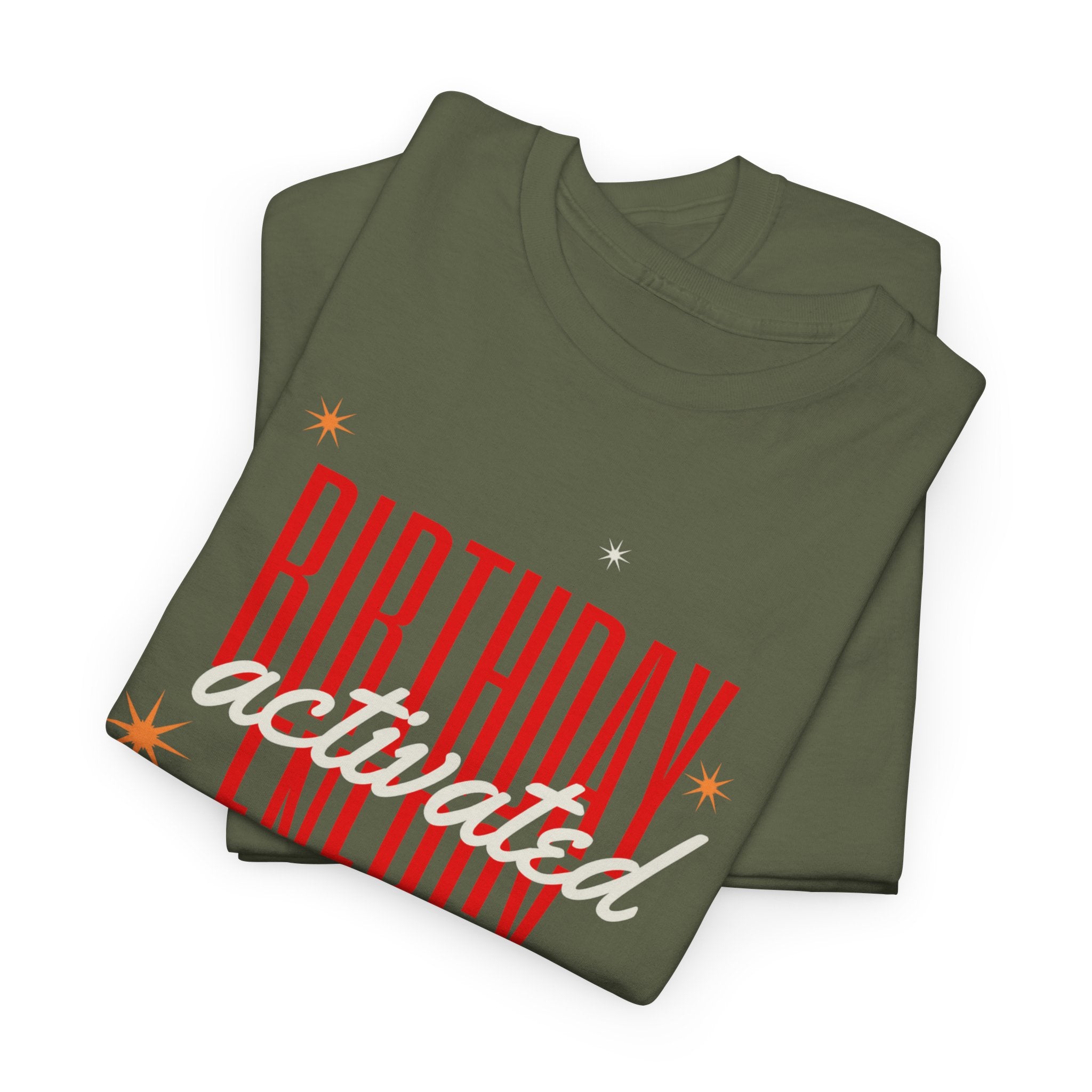 Birthday Energy Tee — Fun Get Started Party Shirt