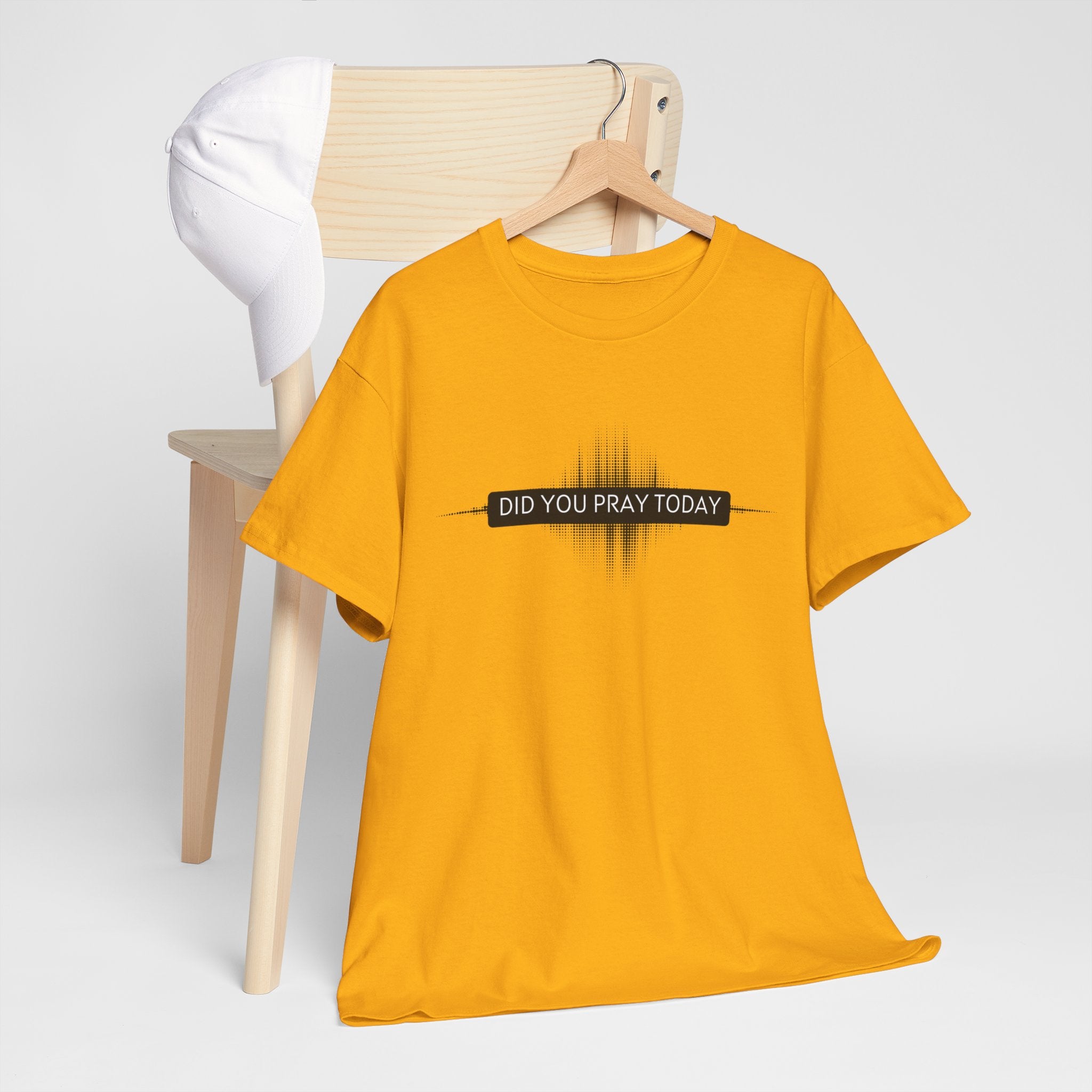 Did You Pray Today? Christian Prayer T-Shirt