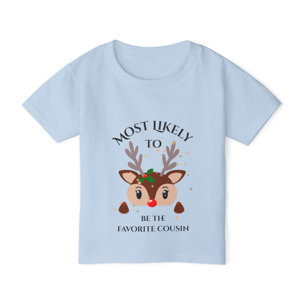 Mostly Likely to be the favorite...Cute Toddler T-Shirt with Reindeer Design, Christmas Gift, Holiday Outfit, Favorite Cousin Shirt, Baby Shower Gift, Kids' Apparel