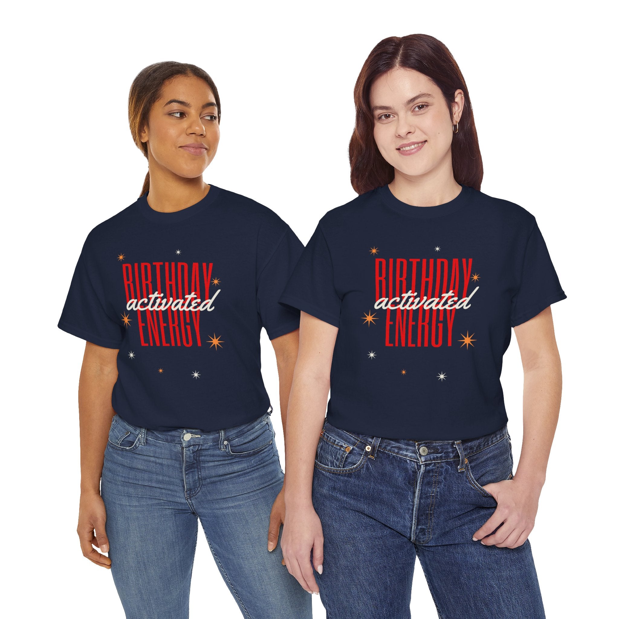 Birthday Energy Tee — Fun Get Started Party Shirt