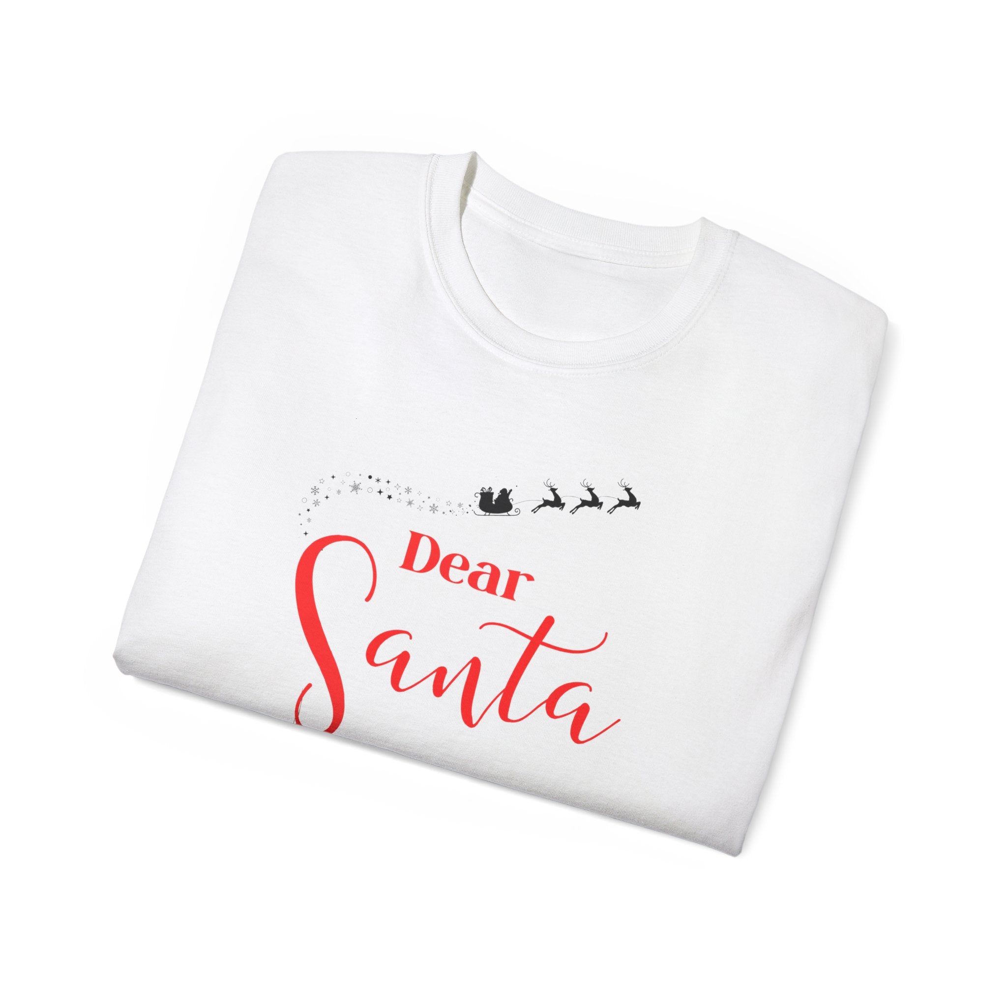Dear Santa Naughty On Weekends Tee - Funny Christmas T-Shirt, Holiday Apparel, Unisex Gift, Casual Wear,