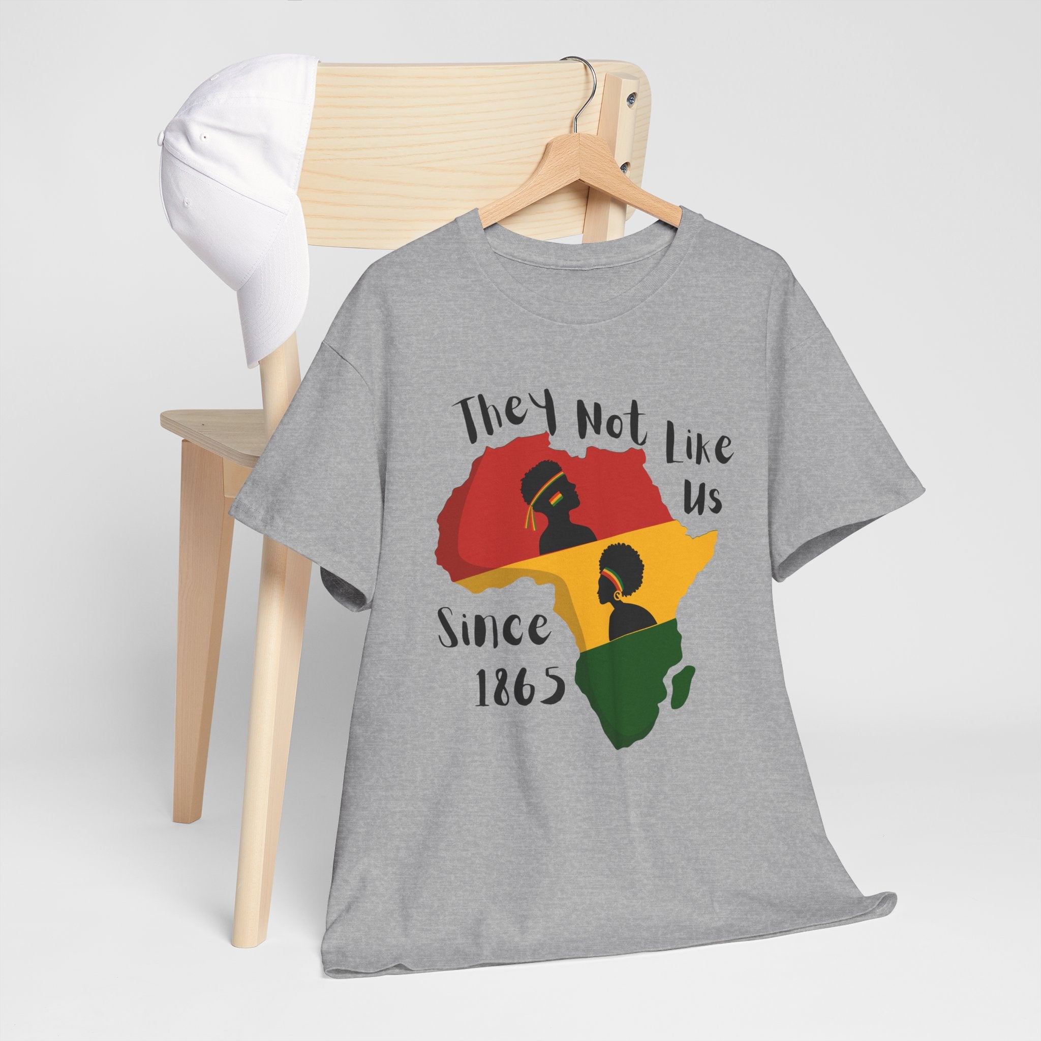 Juneteenth Africa T-Shirt — 'They Not Like Black' Black Culture Tee