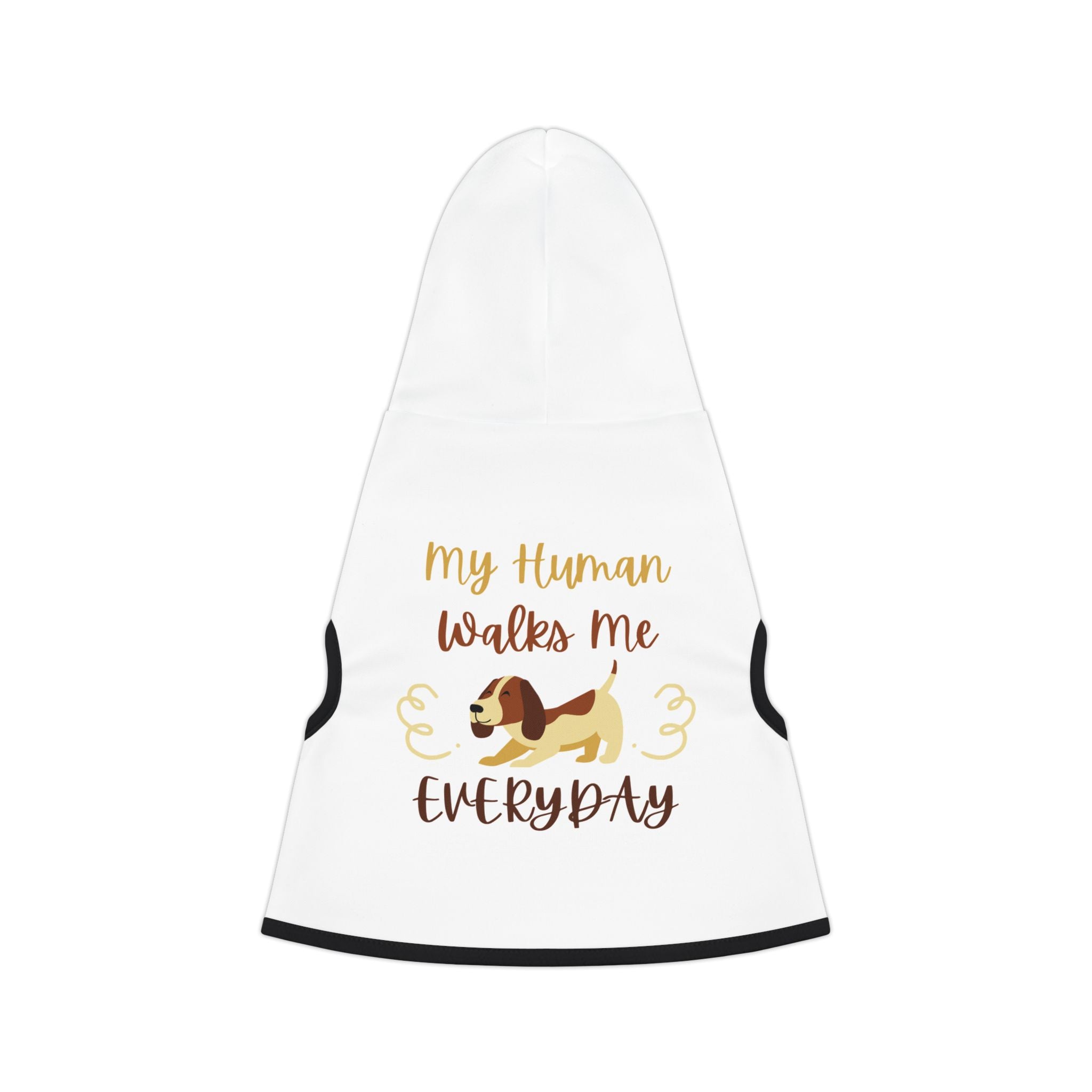 Pet Hoodie — "My Human Walks Me Every Day" Cute Dog Hoodie for Small Pets