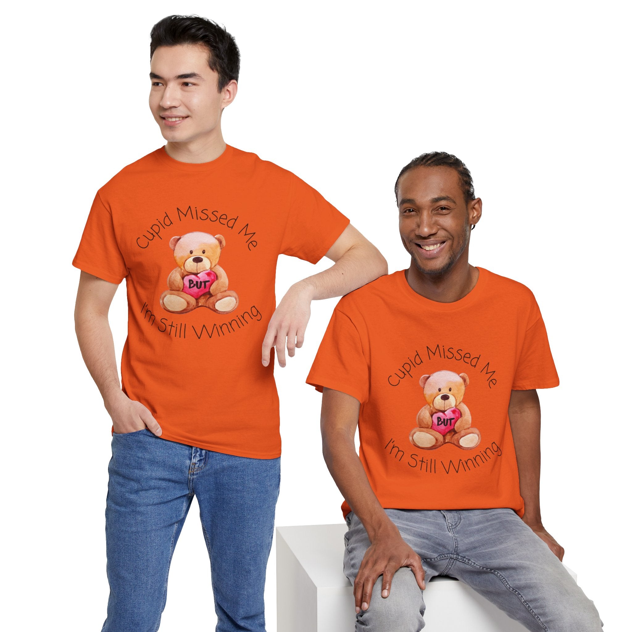 Valentine Teddy Tee - "Cupid Missed Me, I'm Still Winning" Cute Graphic T-Shirt