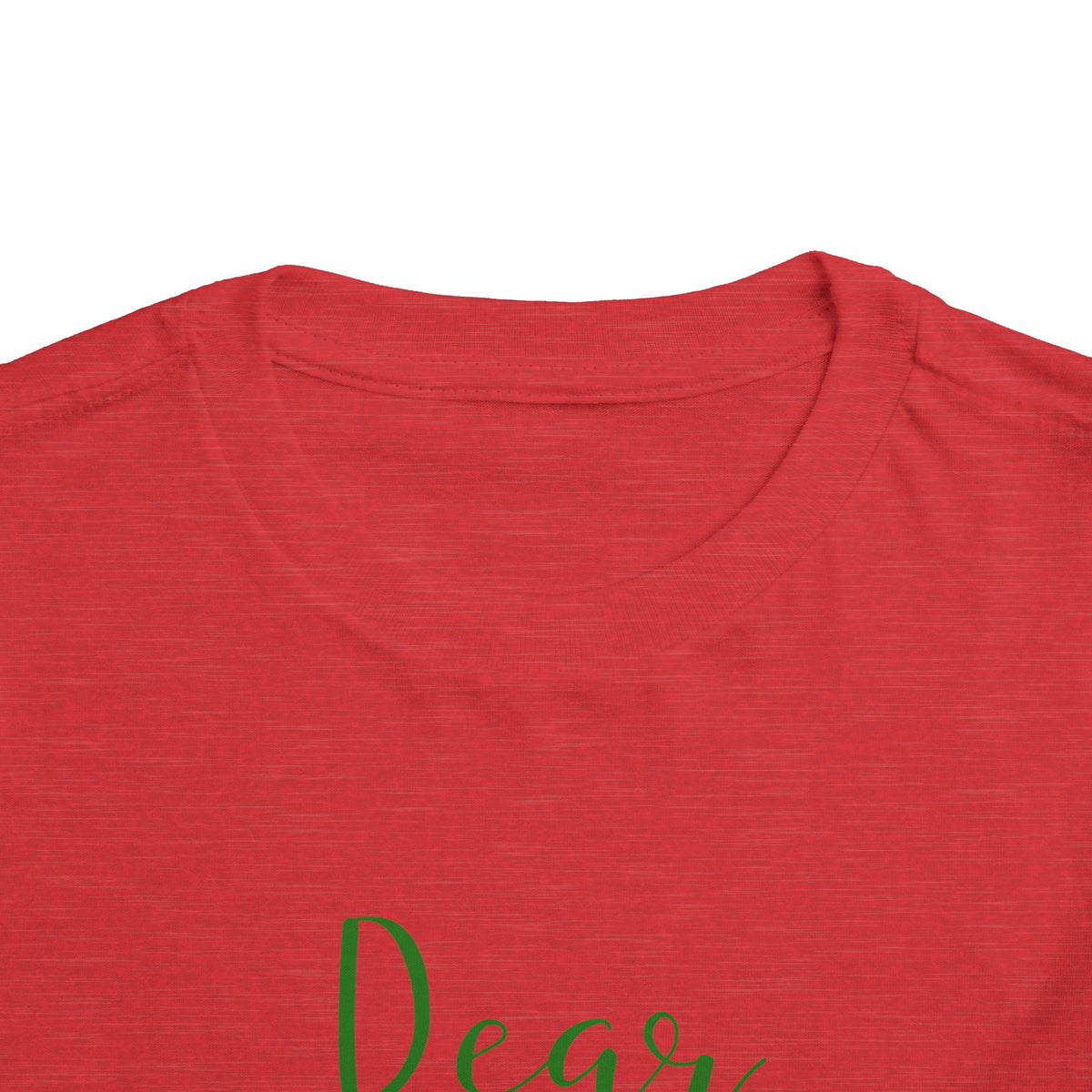 Dear Santa Stop Snitching to My Parents Christmas Toddler Short Sleeve Tee