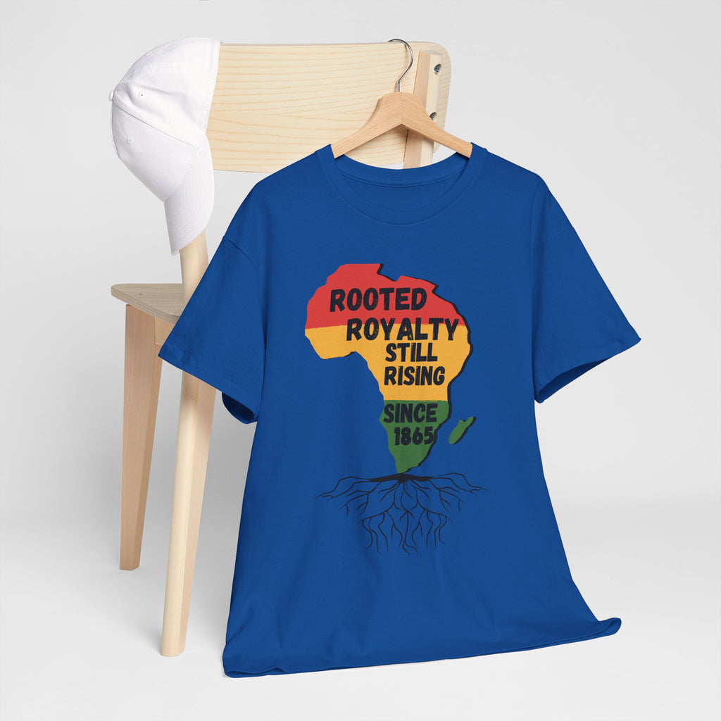 Africa Roots T-Shirt — "Rooted Royalty Still Rising Since 1865" Afrocentric Pride Tee