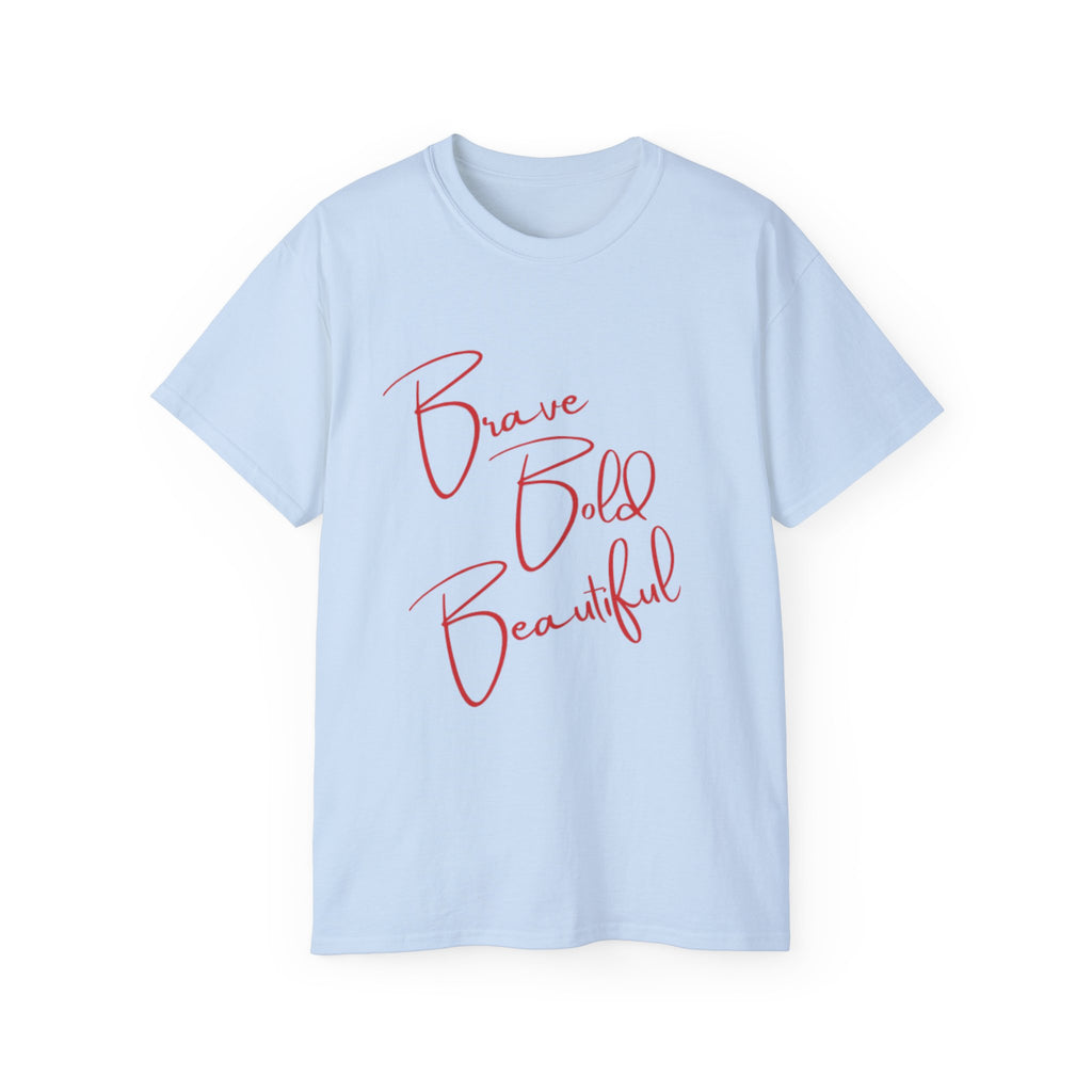 Brave Bold Beautiful Tee — Inspirational Script Women's T‑Shirt