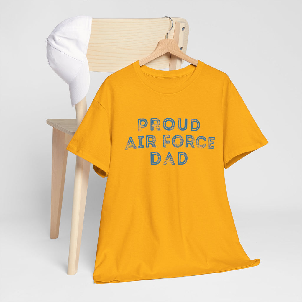 Proud Air Force Dad T-Shirt — Military Dad Gift, Father's Day Tee