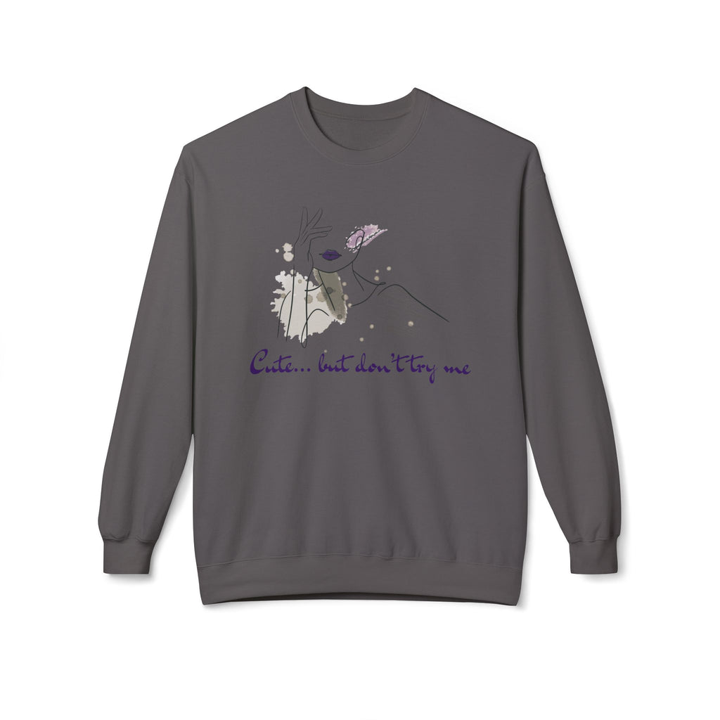 Cute... But Don't Try Me Sweatshirt — Feminine Floral Bunny Crewneck