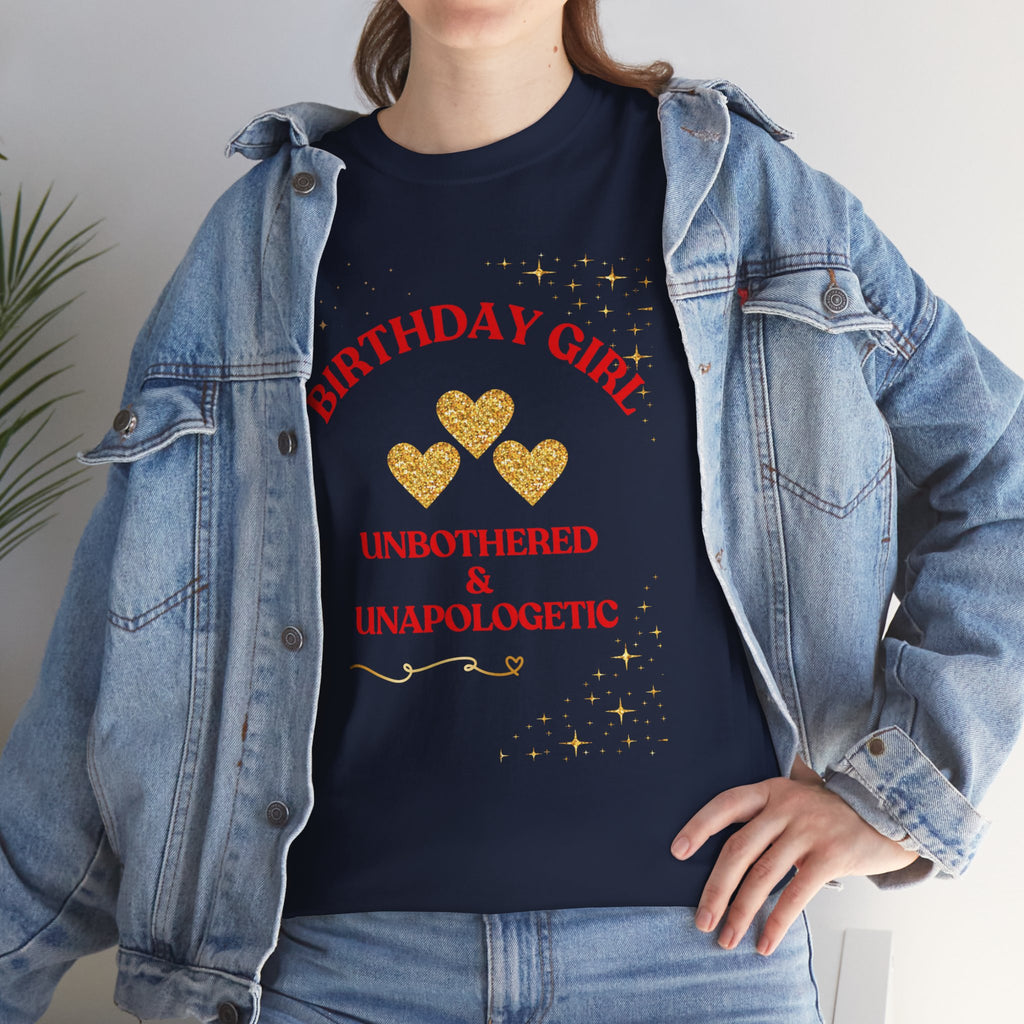 Birthday Girl Tee — "No Apologies" Graphic Birthday Shirt