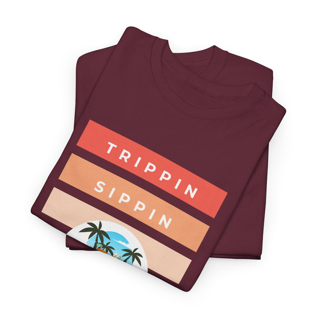 Trippin Sippin and Vibin Tropical Tee