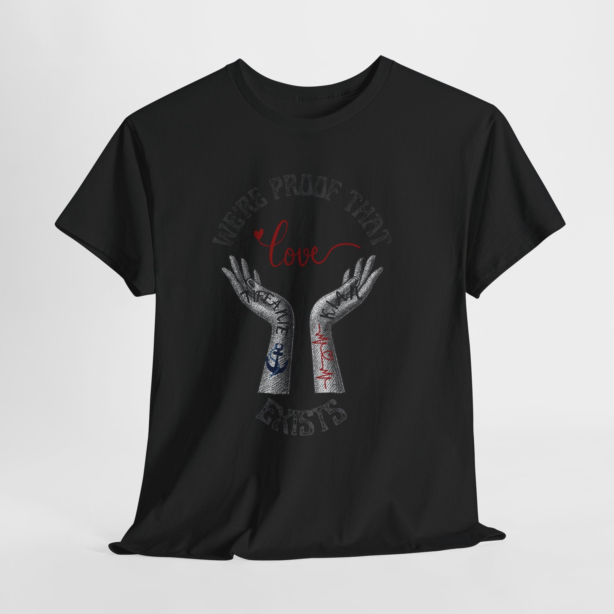 Love Wins Tattoo Hands T‑Shirt – "We're Proof That Love Exists" Couples Goal Pride Tee