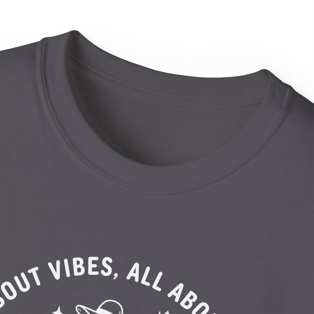 Girls Trip T-Shirt — 'All About Vibes, All About Style' Graphic Tee for Bachelorette & Vacation
