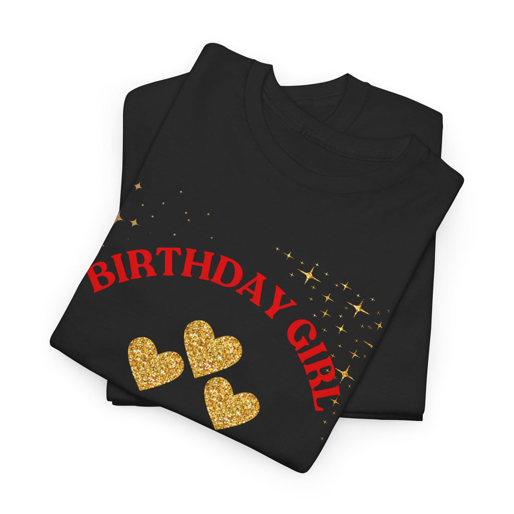 Birthday Girl Tee — "No Apologies" Graphic Birthday Shirt