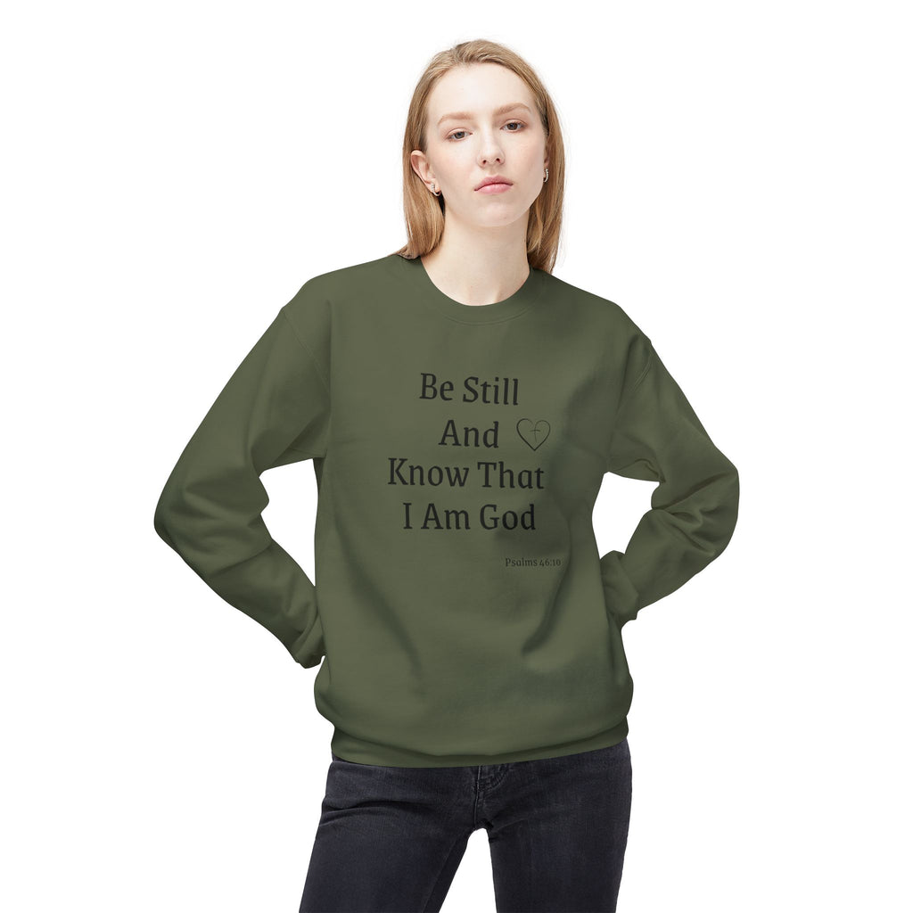 Be Still And Know That I Am God Crewneck Sweatshirt