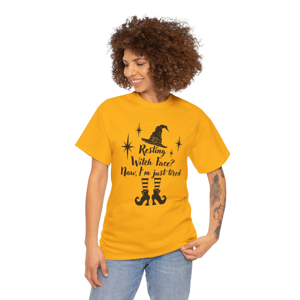 Witch T-Shirt - “Resting Witch Face? Naw, I’m Just Tired” Halloween Tee