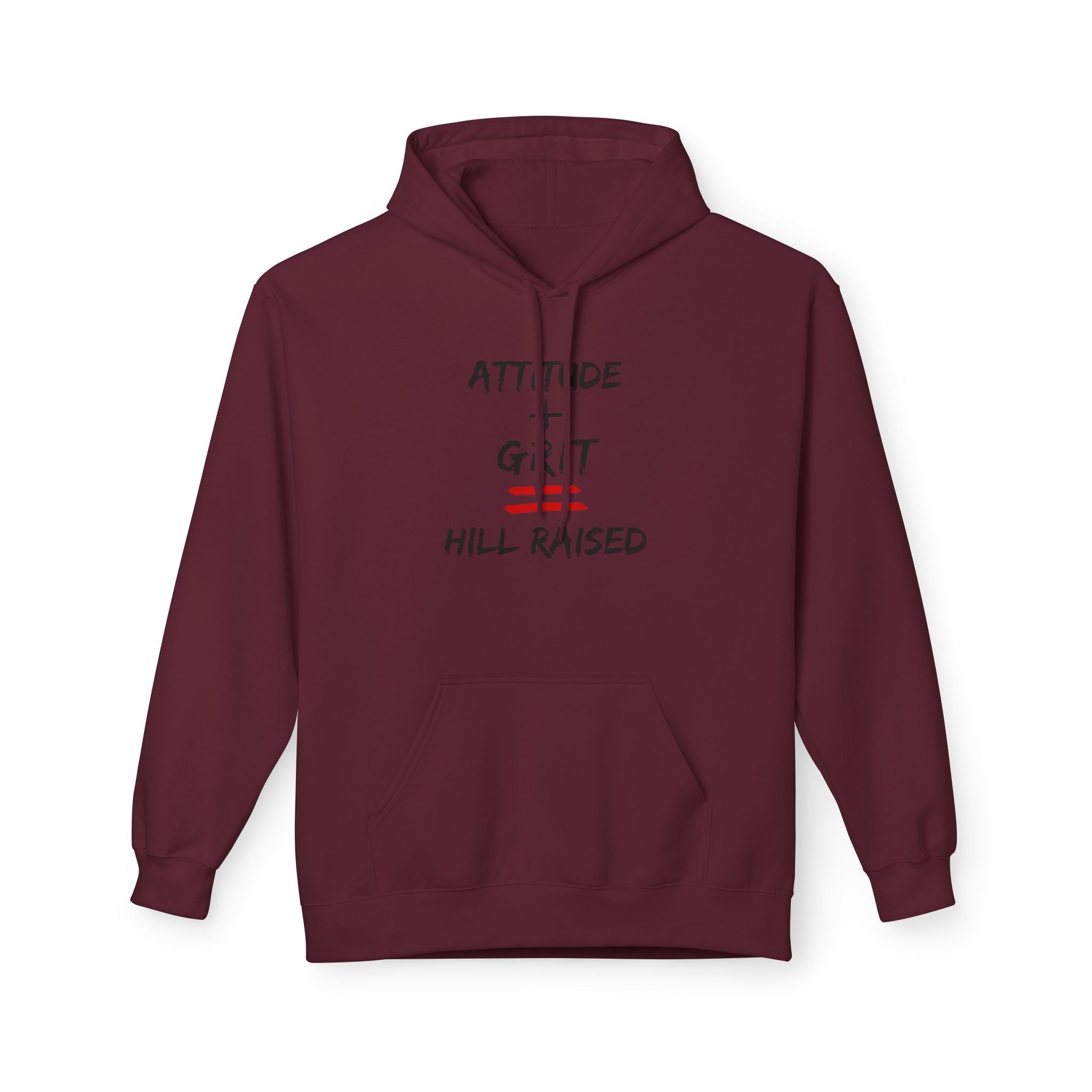 Hill Raised Hoodie — "Attitude + Grit" Graphic Pullover