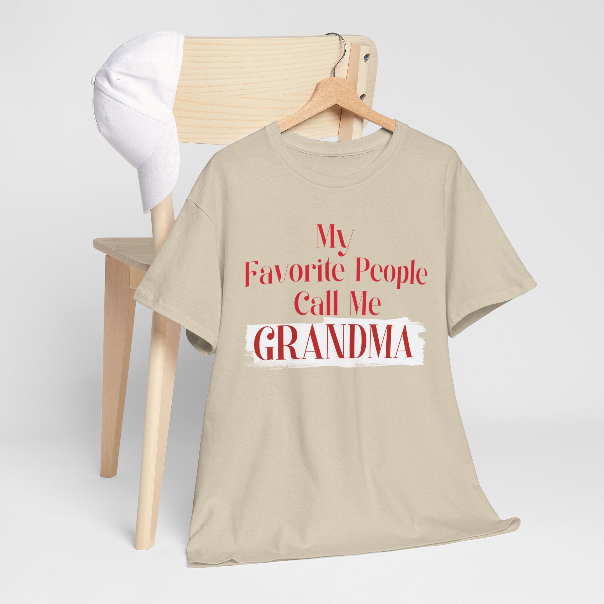 Grandma T-Shirt — “My Favorite People Call Me Grandma” Cute Gift Tee