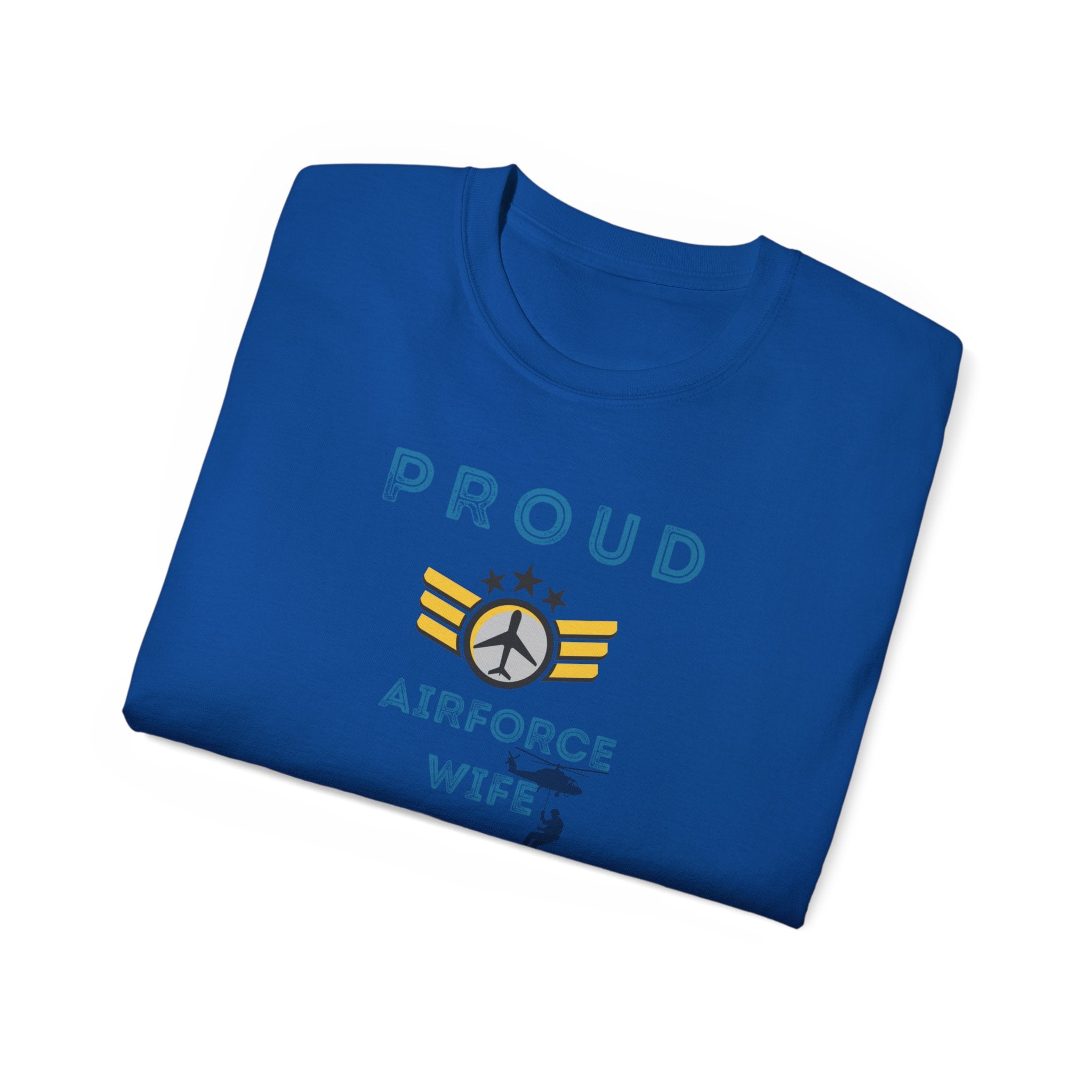 Proud Air Force Wife T-Shirt — Military Spouse Tee