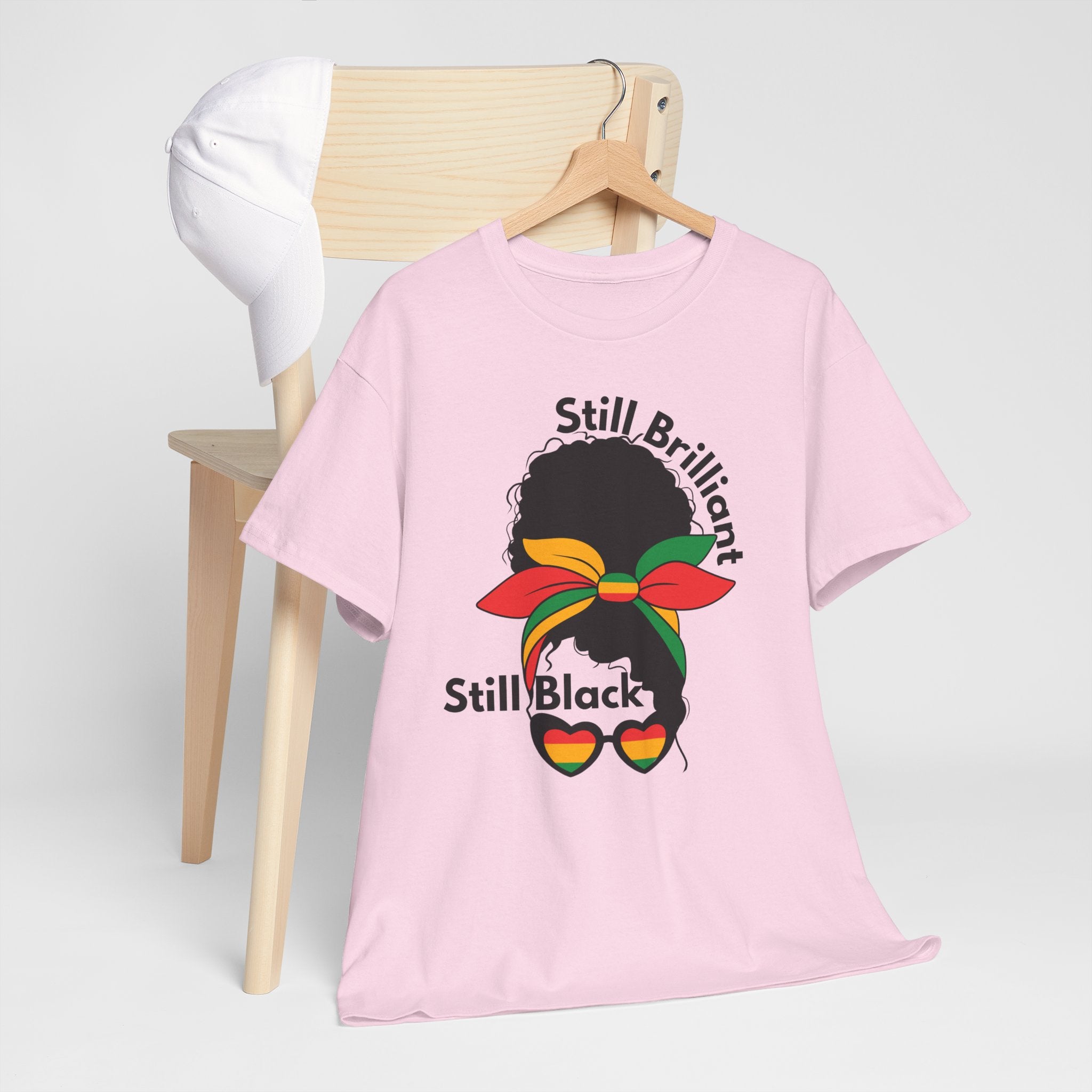 Juneteenth Proud Black Pride T-Shirt — Still Brilliant • Still Beautiful